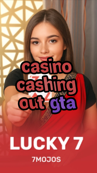 casino cashing out gta-w4cy2mdjlx2bf.com