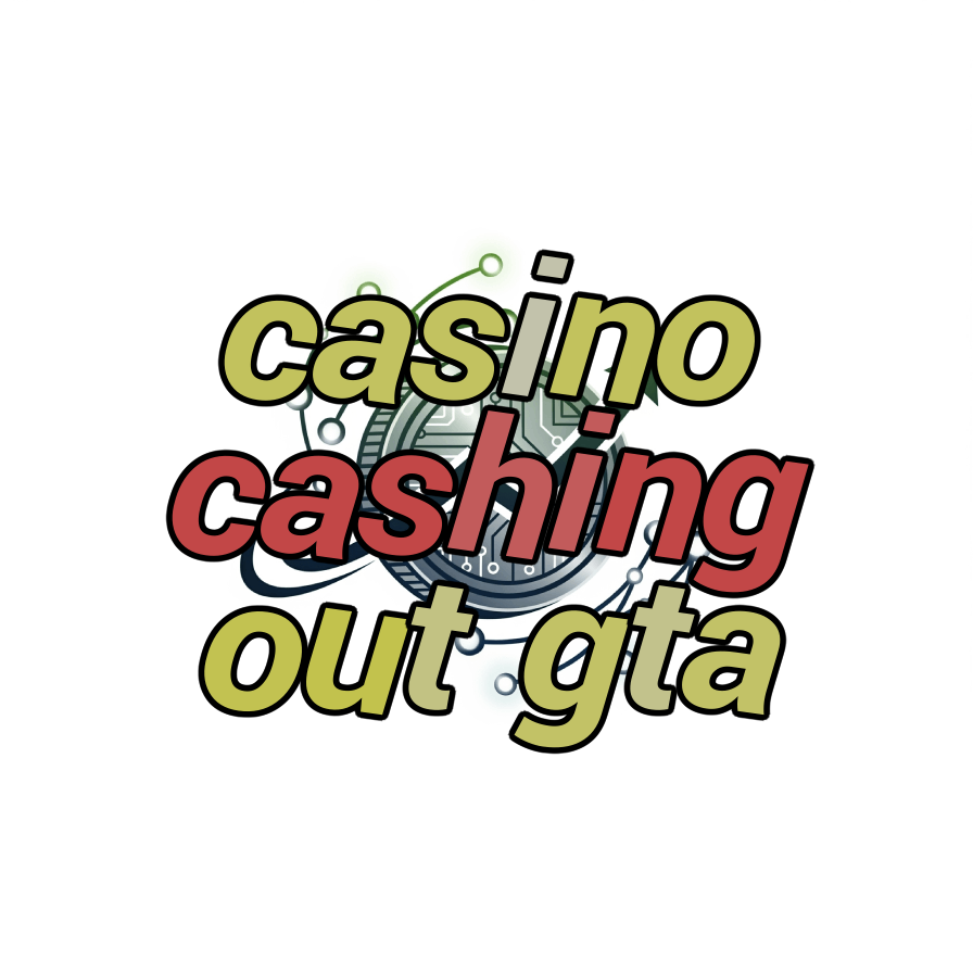 casino cashing out gta
